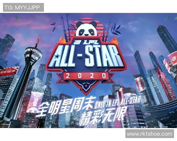 全明星周末赛事精彩预告揭示英雄联盟明星对决的激烈与魅力 全明星周末赛事精彩预告揭示英雄联盟明星对决的激烈与魅力